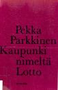 Kaupunki nimeltä Lotto