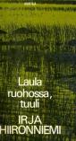 Laula ruohossa, tuuli