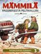 Pässimäestä peltihalliin