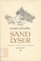 Sand lyser