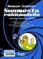 Suomesta, rakkaudella = From Finland, with love