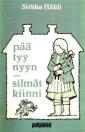 Pää tyynyyn - silmät kiinni