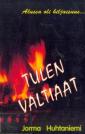 Tulen valtiaat