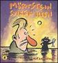 Mörtstein sviker igen