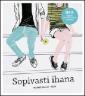 Sopivasti ihana