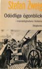 Odödliga ögonblick i mänsklighetens historia