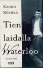 Tien laidalla Waterloo