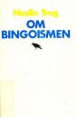 Om bingoismen