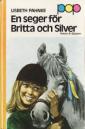 En seger för Britta och Silver