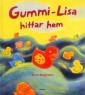 Gummi-Lisa hittar hem