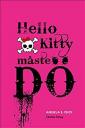 Hello Kitty måste dö