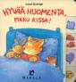 Hyvää huomenta, pikku kissa