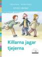 Killarna jagar tjejerna