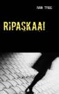 Ripaskaa!