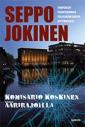 Komisario Koskinen äärirajoilla