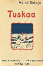 Tuskaa