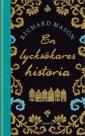 En lycksökares historia