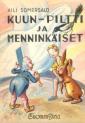 Kuun-piltti ja menninkäiset 