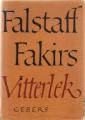 Falstaff Fakirs vitterlek