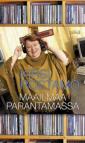 Maailmaa parantamassa