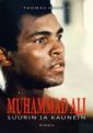 Muhammad Ali – Suurin ja kaunein