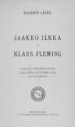 Jaakko Ilkka ja Klaus Fleming