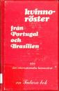 Kvinnoröster från Portugal och Brasilien