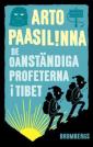 De oanständiga profeterna i Tibet