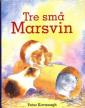 Tre små marsvin