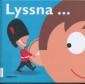 Lyssna