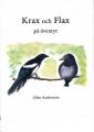 Krax och Flax på äventyr