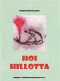 Hoi hillotta