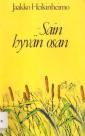 Sain hyvän osan