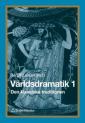 Världsdramatik 1