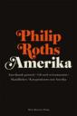 Philip Roths Amerika