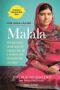 Malala : flickan som stod upp för rätten att gå i skolan och förändrade världen