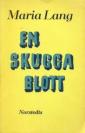 En skugga blott