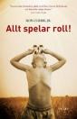 Allt spelar roll