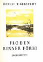 Floden rinner förbi