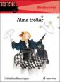 Alma trollar