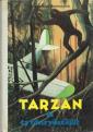 Tarzan tar upp jakten