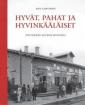 Hyvät, pahat ja hyvinkääläiset