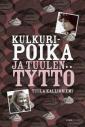 Kulkuripoika ja tuulen tyttö