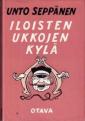 Iloisten ukkojen kylä