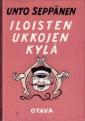 Iloisten ukkojen kylä