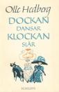 Dockan dansar, klockan slår