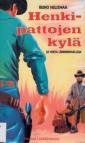 Henkipattojen kylä ja muita lännennovelleja