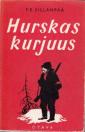 Hurskas kurjuus