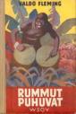 Rummut puhuvat