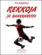 Rekkoja ja rankkareita